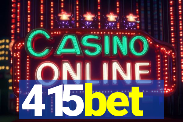 415bet