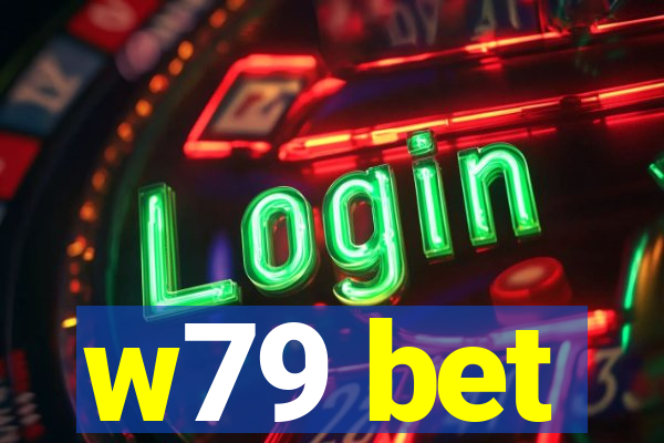 w79 bet