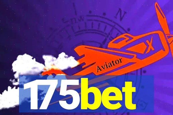 175bet