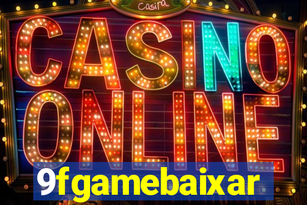 9fgamebaixar