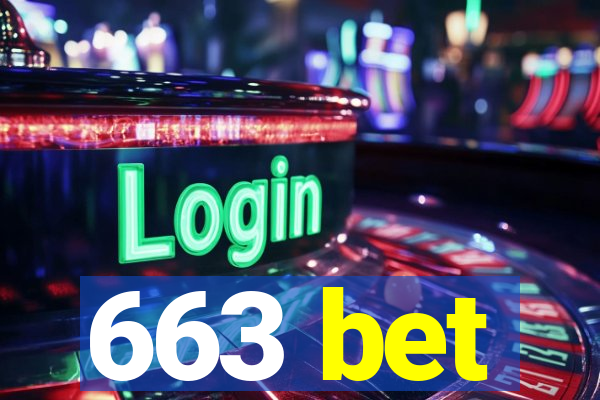 663 bet