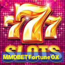MMDBETFortuneOX