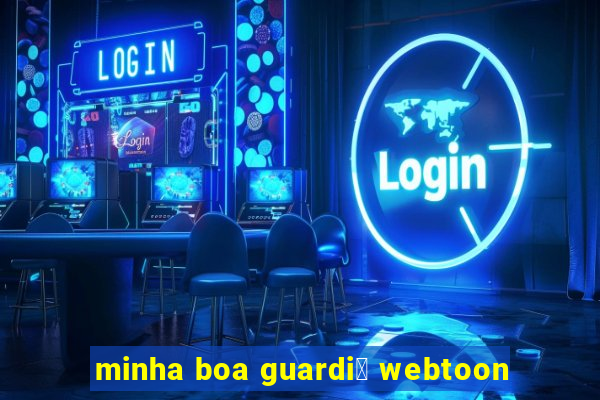 minha boa guardi鑼 webtoon