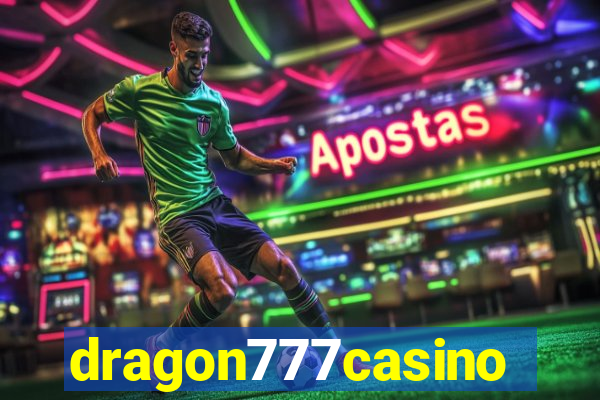 dragon777casino