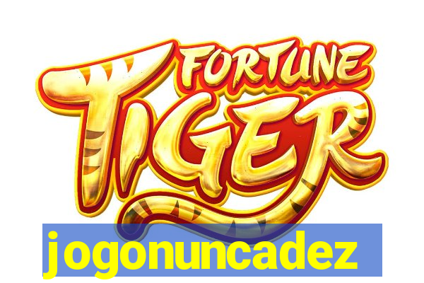 jogonuncadez
