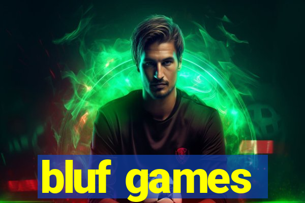 bluf games