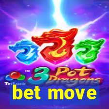 bet move