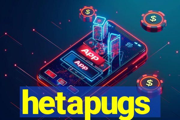 hetapugs
