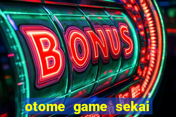 otome game sekai dublado download