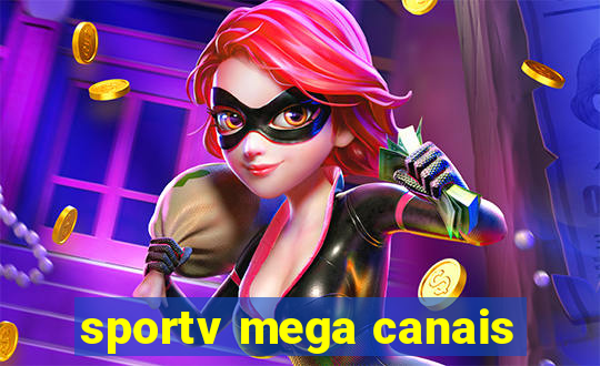 sportv mega canais