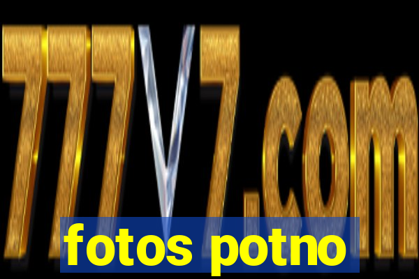 fotos potno