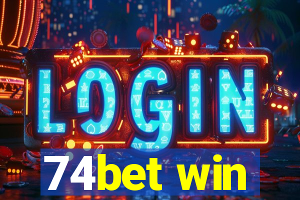 74bet win