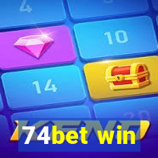 74bet win