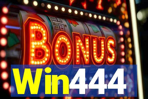 Win444