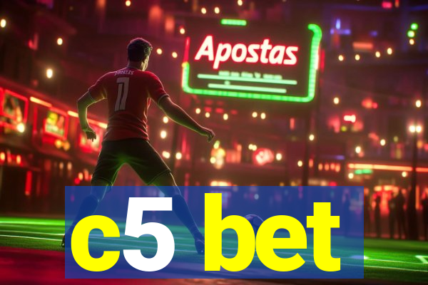 c5 bet