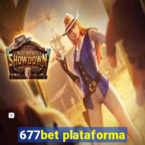 677bet plataforma