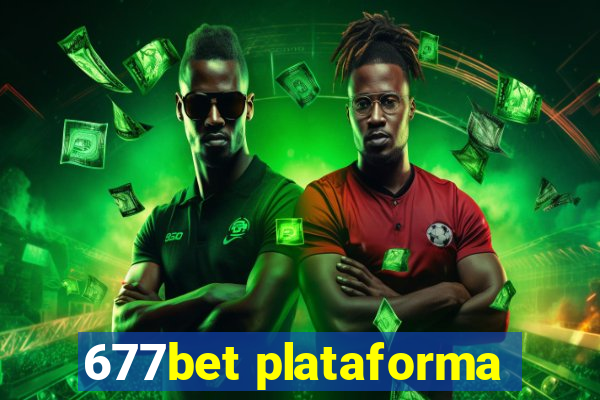677bet plataforma