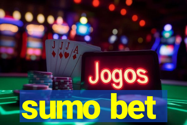 sumo bet