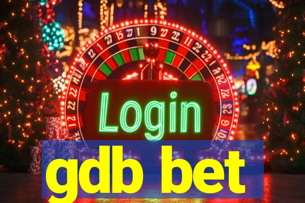 gdb bet