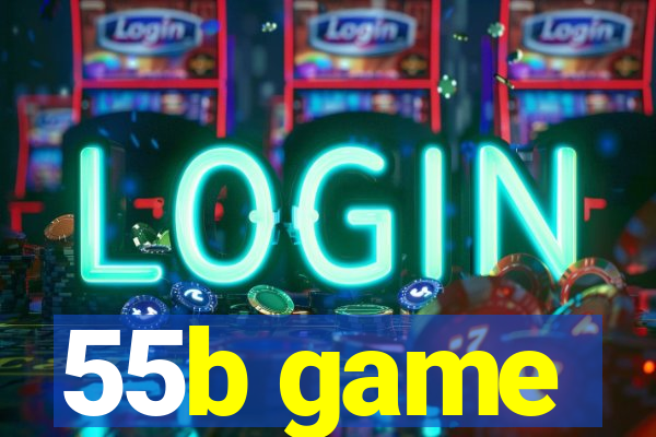 55b game