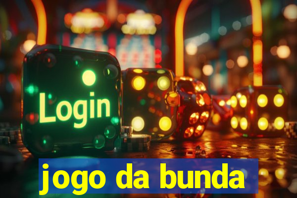 jogo da bunda