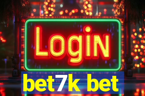 bet7k bet