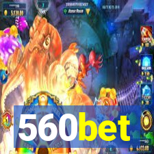 560bet