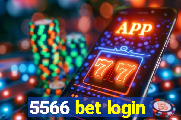 5566 bet login