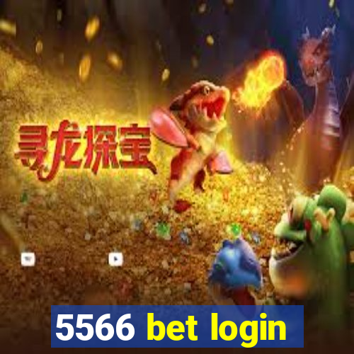 5566 bet login