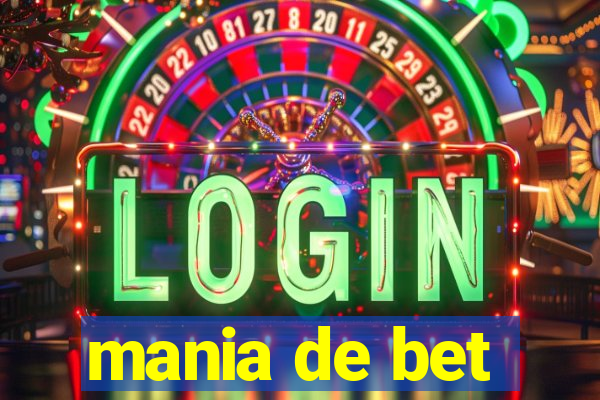 mania de bet