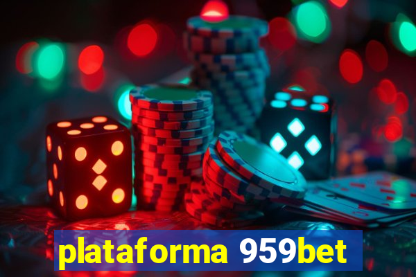 plataforma 959bet