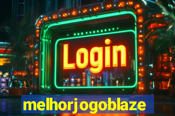 melhorjogoblaze