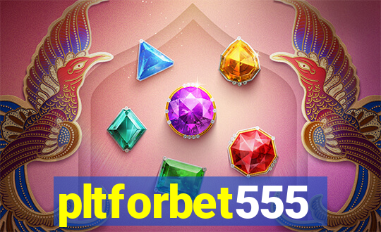 pltforbet555