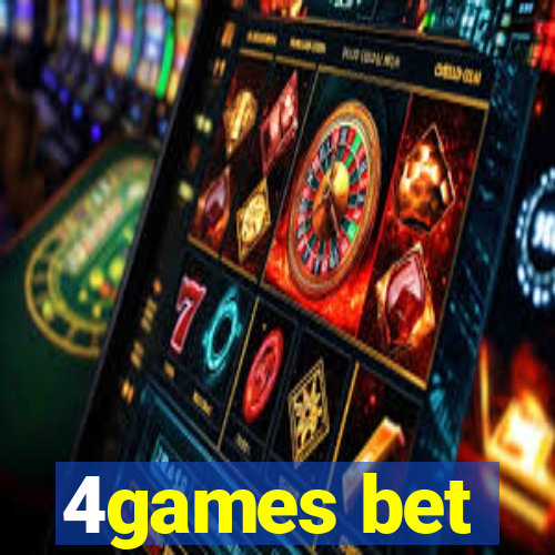4games bet