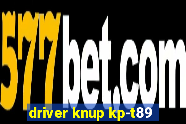 driver knup kp-t89