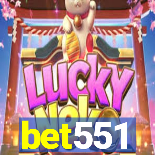 bet551