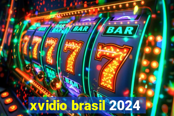 xvidio brasil 2024