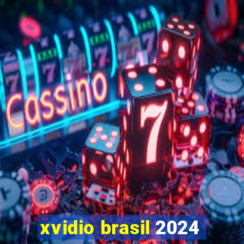 xvidio brasil 2024