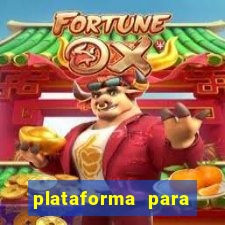 plataforma para ganhar dinheiro sem depositar