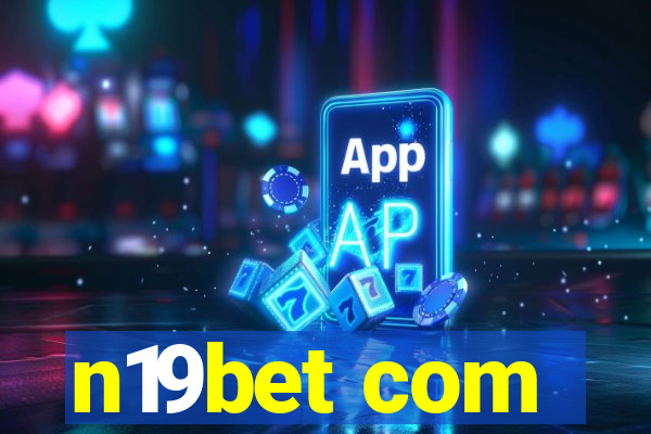 n19bet com