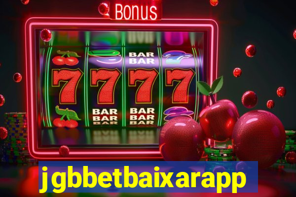 jgbbetbaixarapp