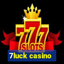 7luck casino