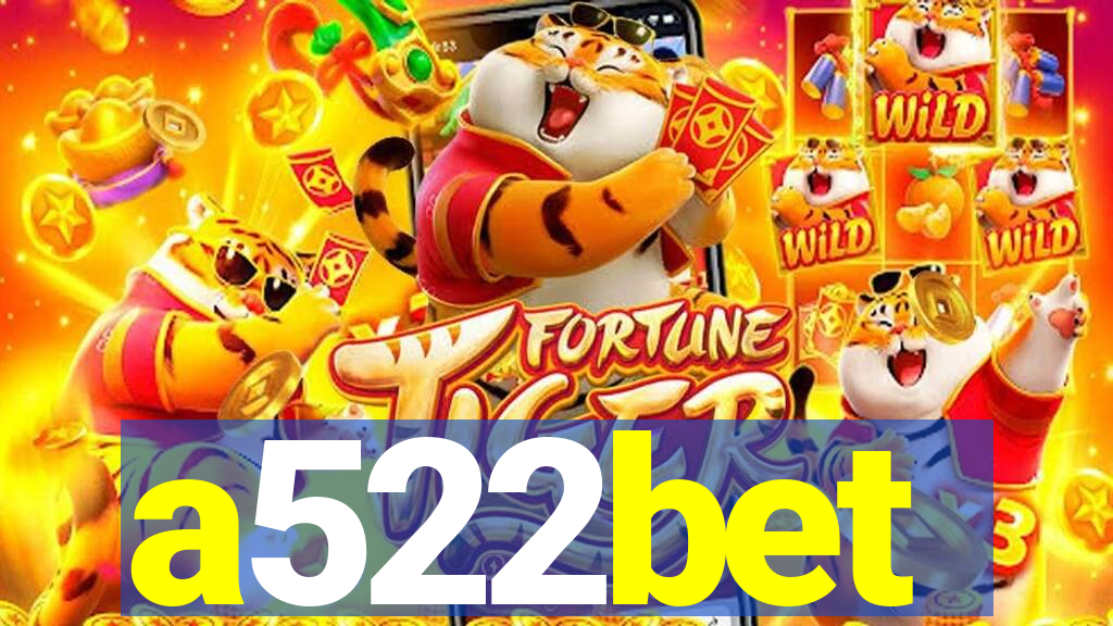 a522bet