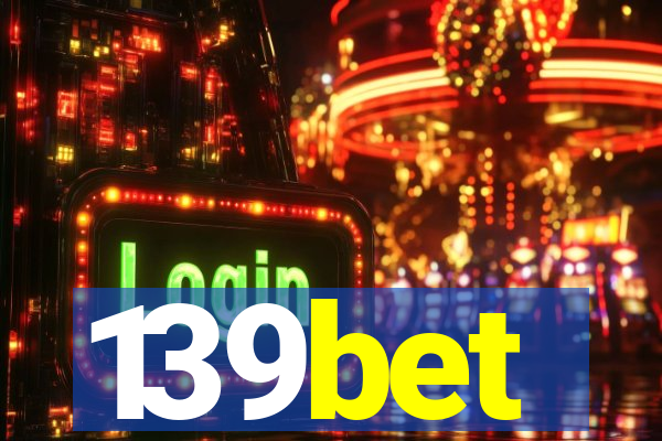 139bet
