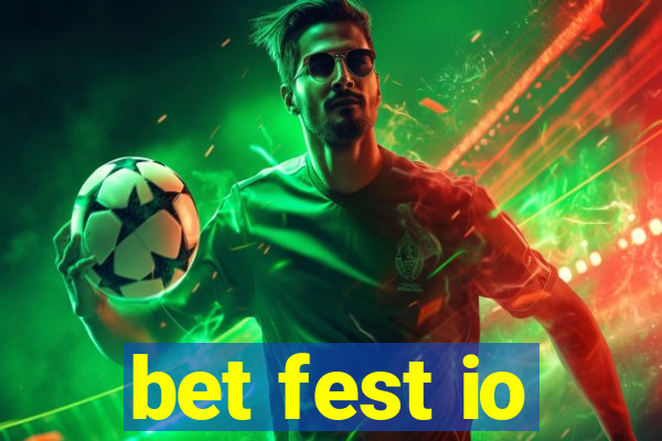 bet fest io
