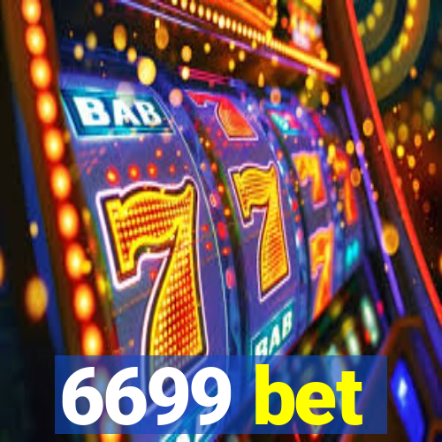 6699 bet
