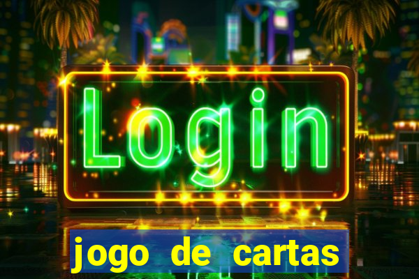jogo de cartas valendo dinheiro