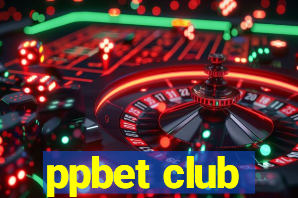 ppbet club