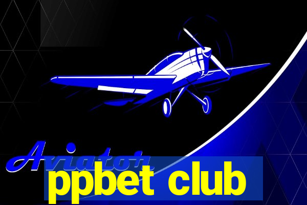 ppbet club