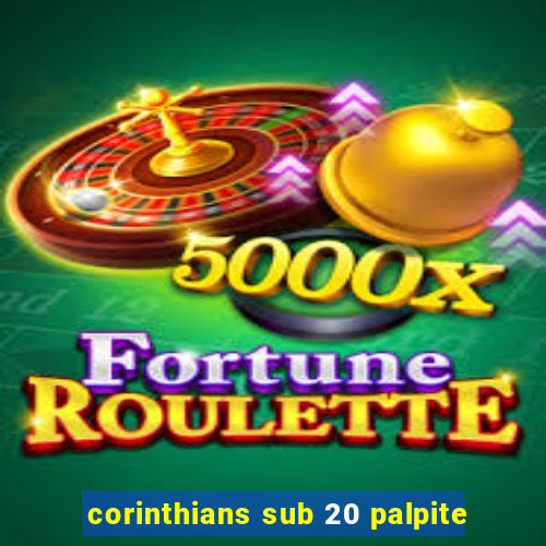 corinthians sub 20 palpite